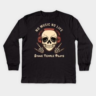 No music no life Stone temple pilots Kids Long Sleeve T-Shirt